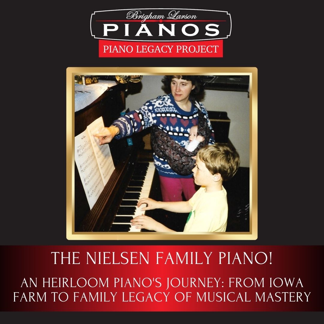 The Nielsen Family Piano!