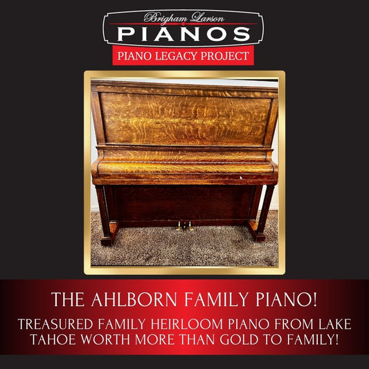 The Ahlborn  Family Piano!