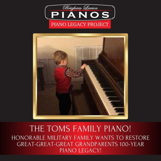 The Toms Family Piano!